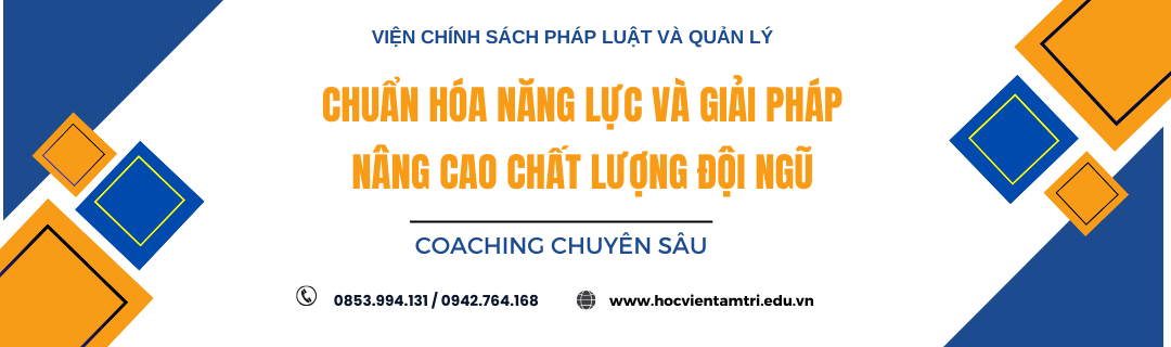 CHUẨN HÓA NĂNG LỰC VÀ GIẢI PHÁP NÂNG CAO CHẤT LƯỢNG ĐỘI NGŨ